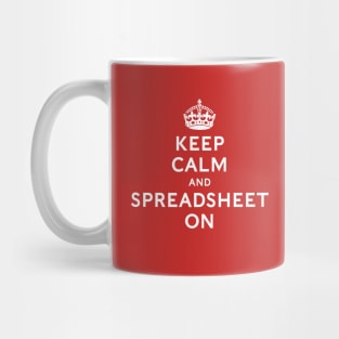 Funny Accountant: Keep Calm and Spreadsheet On Mug